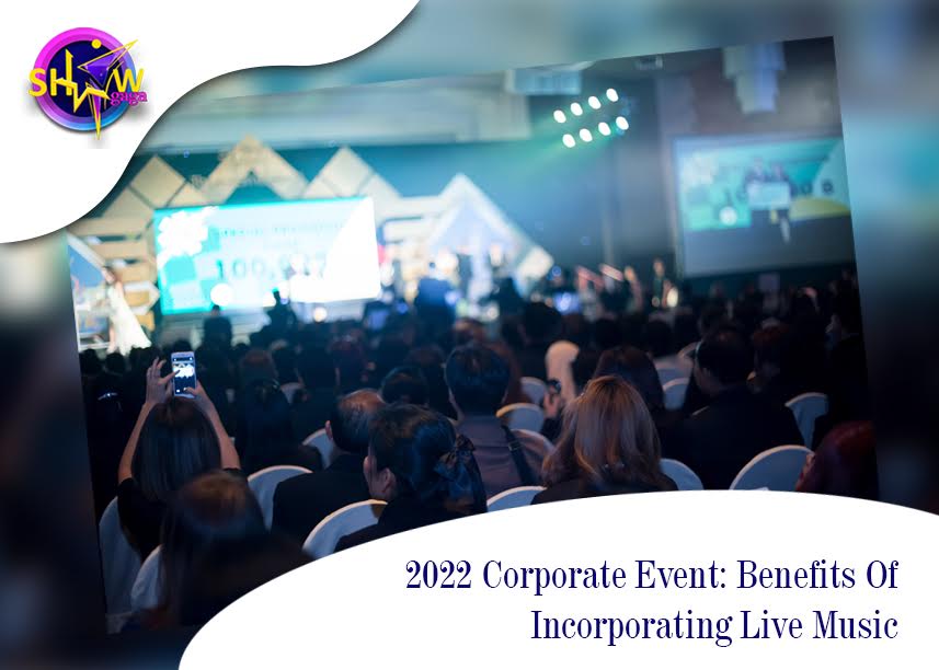 Live Music Advantageous For Your Corporate Event?