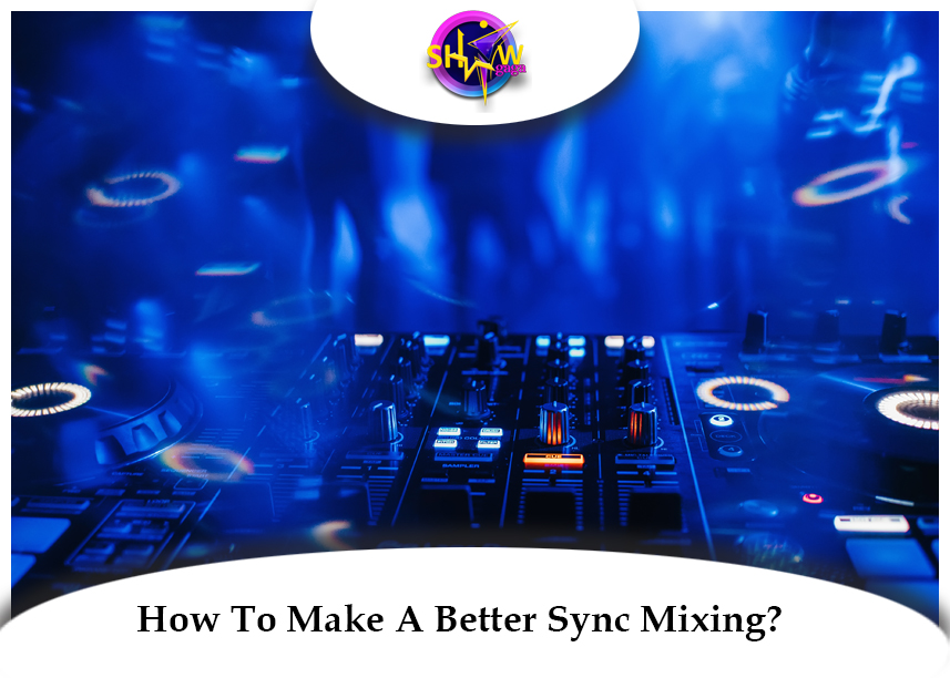 s To Turn Your Good Mix Into A Great Sync Mixing